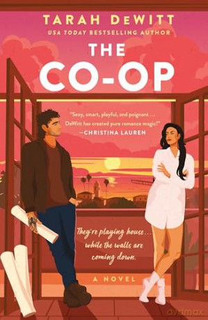 The Co-Op: A Novel - Tarah DeWitt [KSIĄŻKA]