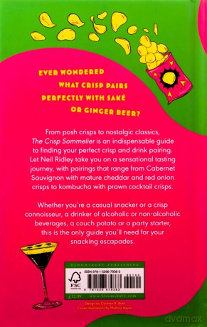 The Crisp Sommelier: The Ultimate Guide to Crisp and Drink Pairings - Neil Ridley [KSIĄŻKA]