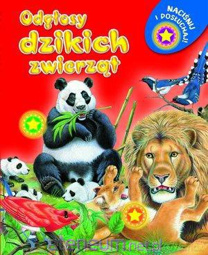 Odgłosy dzikich zwierząt [KSĄŻKA]
