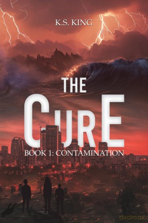 The CurE: Book 1: Contamination - K.S. King [KSIĄŻKA]
