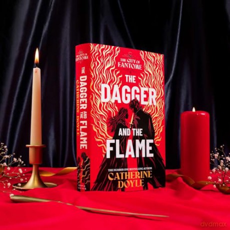 The Dagger and the Flame: AN INSTANT NUMBER ONE BESTSELLER! (Volume 1) (The City of Fantome) - Catherine Doyle [KSIĄŻKA]