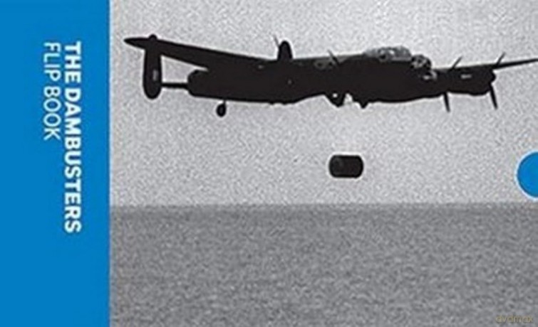 The Dambusters Flip Book - Imperial War Museum [KSIĄŻKA]