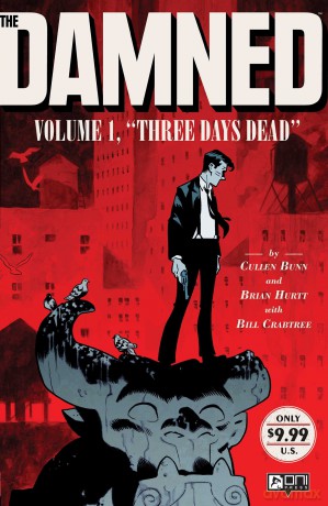 The Damned Volume 1: Three Days Dead (THE DAMNED GN) - Cullen Bunn [KSIĄŻKA]