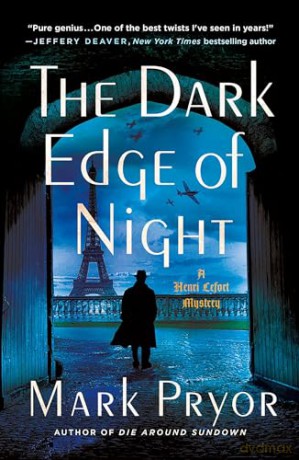 The Dark Edge of Night: A Henri Lefort Mystery: 2 (Henri Lefort Mysteries) - Mark Pryor [KSIĄŻKA]