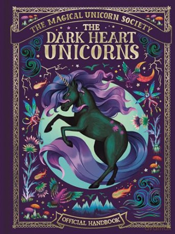 The Dark Hearts Unicorns: Volume 6 - Melanie Reynard [KSIĄŻKA]