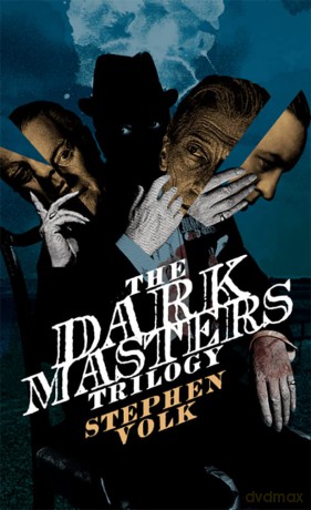 The Dark Masters Trilogy - Stephen Volk [KSIĄŻKA]