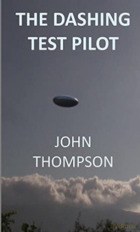 The Dashing Test Pilot - John Thompson [KSIĄŻKA]