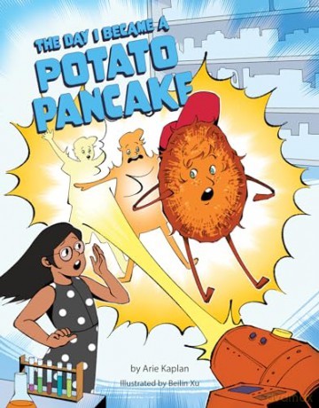 The Day I Became a Potato Pancake - Arie Kaplan [KSIĄŻKA]