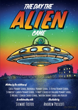 The Day The Alien Came - Stewart Foster [KSIĄŻKA]