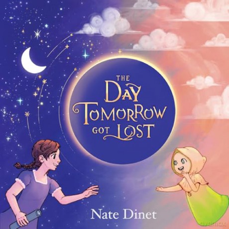 The Day Tomorrow Got Lost - Nate Dinet [KSIĄŻKA]