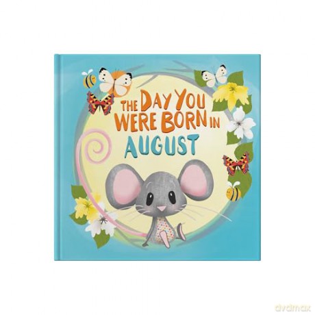The Day You Were Born In August: A Baby Birth Gift Book - Lucy Tapper [KSIĄŻKA]