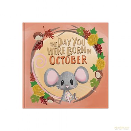 The Day You Were Born In October: A Baby Birth Gift Book - Lucy Tapper [KSIĄŻKA]