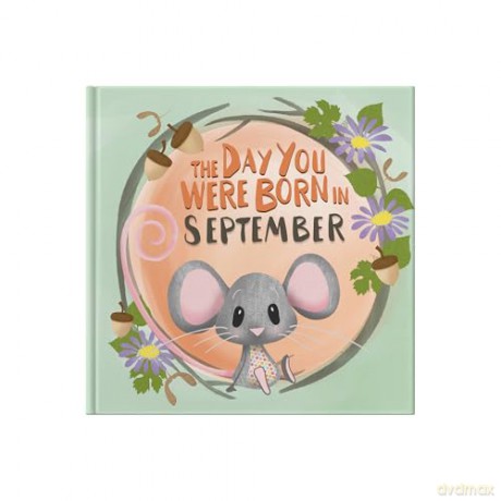 The Day You Were Born In September: A Baby Birth Gift Book - Lucy Tapper [KSIĄŻKA]