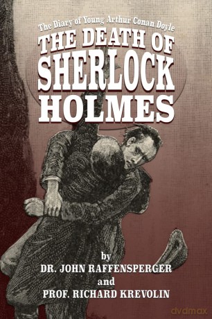 The Death of Sherlock Holmes (3) (Young Sherlock Holmes) - John Raffensperger [KSIĄŻKA]