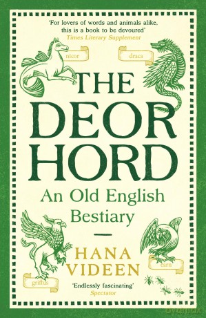 The Deorhord: An Old English Bestiary - Hana Videen [KSIĄŻKA]