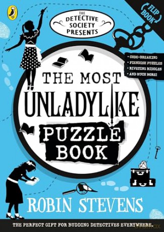 The Detective Society Presents: The Most Unladylike Puzzle Book - Robin Stevens [KSIĄŻKA]