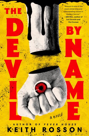 The Devil by Name: A Novel (Fever House Duology) - Keith Rosson [KSIĄŻKA]