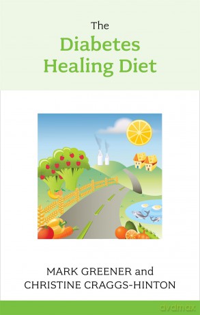 The Diabetes Healing Diet - Mark Greener [KSIĄŻKA]