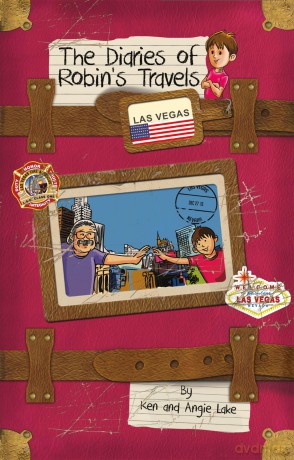 The Diaries of Robin's Travels: Las Vegas - Ken Lake [KSIĄŻKA]