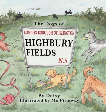 The Dogs of Highbury Fields - Debbie Dunning [KSIĄŻKA]