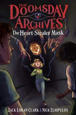 The Doomsday Archives: The Heart-Stealer Mask: 2 (The Doomsday Archives, 2) - Zack Loran Clark [KSIĄŻKA]