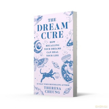 The Dream Cure: How recalling your dreams can heal your life - Theresa Cheung [KSIĄŻKA]