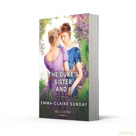 The Duke's Sister And I - Emma-Claire Sunday [KSIĄŻKA]