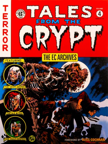 The EC Archives: Tales from the Crypt Volume 4 - Feldstein [KSIĄŻKA]