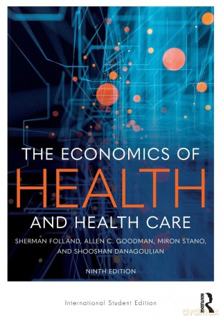 The Economics of Health and Health Care - Allen C Goodman [KSIĄŻKA]