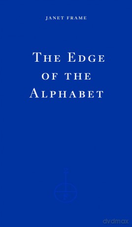 The Edge of the Alphabet: Janet Frame - Janet Frame [KSIĄŻKA]