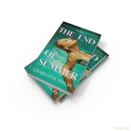 The End of Summer: The page-turning new suspense novel from a writer 'at the very top of her game' - Lucy Clarke - Charlotte Philby [KSIĄŻKA]
