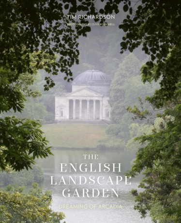 The English Landscape Garden: Dreaming of Arcadia - Tim Richardson [KSIĄŻKA]