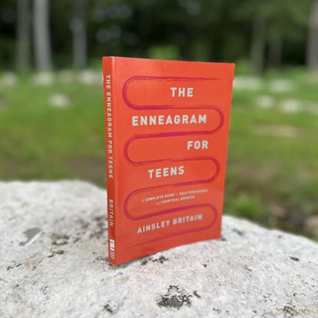 The Enneagram for Teens: A Complete Guide to Self-Discovery and Spiritual Growth - Ainsley Britain [KSIĄŻKA]