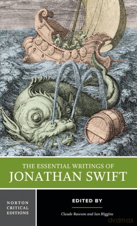 The Essential Writings of Jonathan Swift: A Norton Critical Edition: 0 (Norton Critical Editions) - Jonathan Swift [KSIĄŻKA]