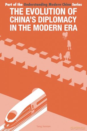 The Evolution of China's Diplomacy in the Modern Era: 1 (Understanding Modern China) - Yang Jiemian [KSIĄŻKA]
