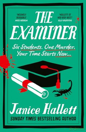 The Examiner: the Sunday Times bestseller from the author of The Appeal - Janice Hallett [KSIĄŻKA]