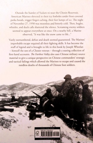 The Farthest Valley: Escaping the Chinese Trap at the Chosin Reservoir - Joseph Wheelan [KSIĄŻKA]