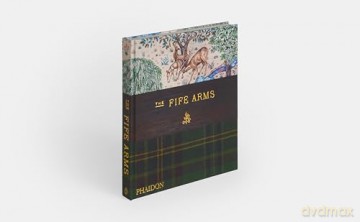 The Fife Arms - Dominic Bradbury [KSIĄŻKA]
