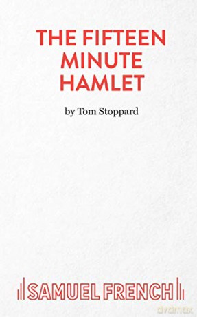 The Fifteen Minute Hamlet (Acting Edition S.) - Tom Stoppard [KSIĄŻKA]