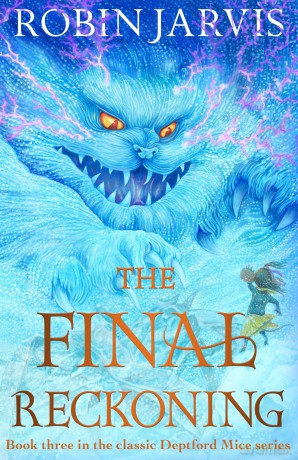 The Final Reckoning: Book Three of The Deptford Mice - Robin Jarvis [KSIĄŻKA]