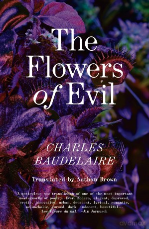 The Flowers of Evil: The Definitive English Language Edition - Charles Baudelaire [KSIĄŻKA]