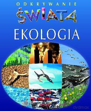 Odkrywanie świata - Ekologia [KSĄŻKA]
