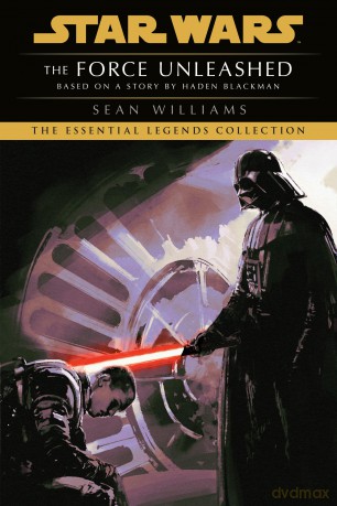 The Force Unleashed: Star Wars Legends - Sean Williams [KSIĄŻKA]