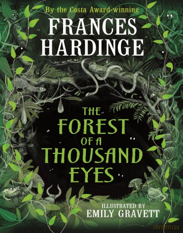 The Forest of a Thousand Eyes - Frances Hardinge [KSIĄŻKA]