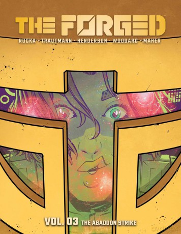 The Forged Volume 3: The Abandon Strike (FORGED TP) - Greg Rucka [KSIĄŻKA]