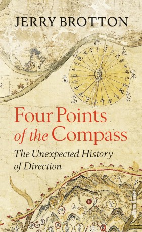 The Four Points of the Compass: The Unexpected History of Direction - Jerry Brotton [KSIĄŻKA]