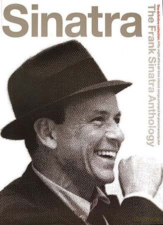 The Frank Sinatra Anthology (Music) (Piano Vocal Guitar) [KSIĄŻKA]