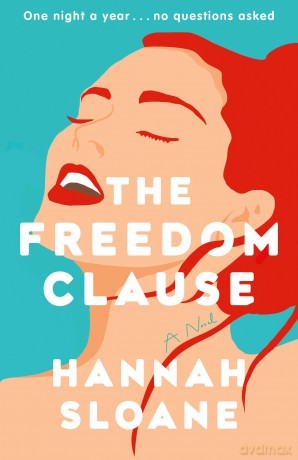 The Freedom Clause: A Novel [KSIĄŻKA]