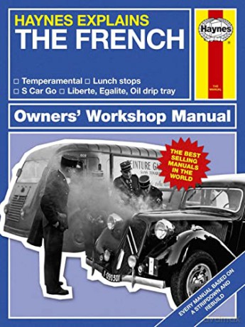 The French: Haynes Explains (Haynes Manuals) - Boris Starling [KSIĄŻKA]