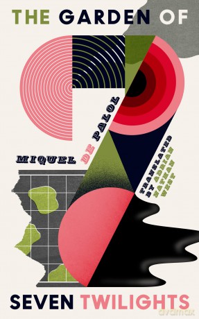 The Garden of Seven Twilights (Catalan Literature) - Miguel de Palol [KSIĄŻKA]